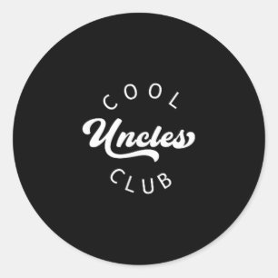Sticker Rond Cool Uncles Club Meilleur Oncle Jamais Drôle Poche