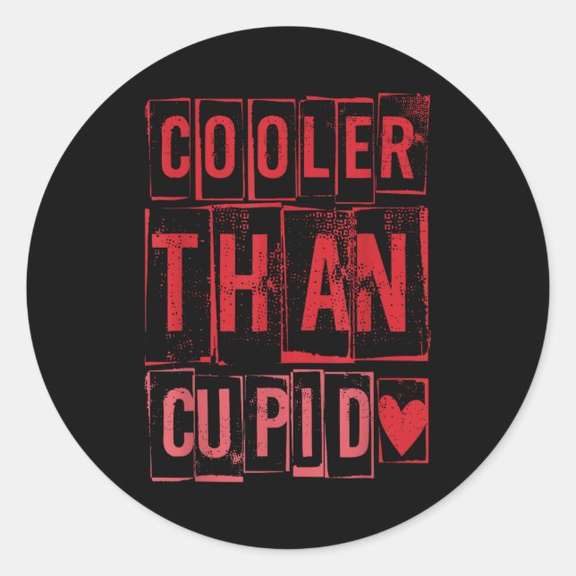 Sticker Rond Cooler Than Cud Cute Valentine's Day Kids Boys Gir (Devant)
