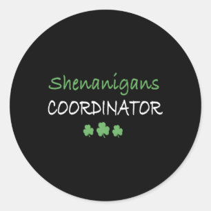 Sticker Rond Coordinateur de Shenanigans