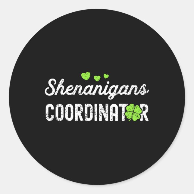 Sticker Rond Coordinateur de Shenanigans Happy Jour de la Saint (Devant)