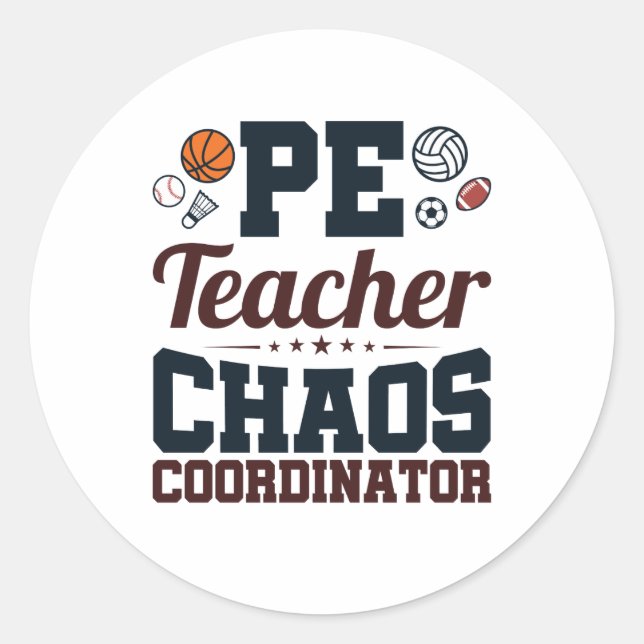 Sticker Rond Coordinateur PE Teacher Chaos (Devant)
