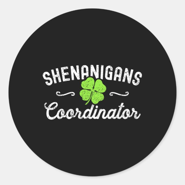 Sticker Rond Coordonnateur de Shenanigans Joyeux St Patrick's D (Devant)