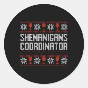 Sticker Rond Coordonnateur de Shenanigans Pull de Noël laid 