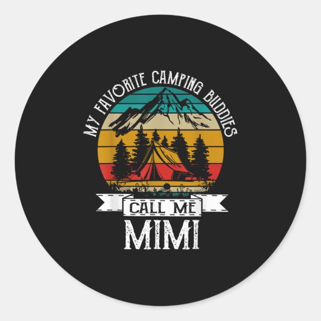Sticker Rond Copains de camping m'appellent Camping Mimi Camper (Devant)