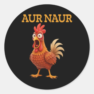Sticker Rond Coq de dessin animé drôle de mème de poulet Aur Na