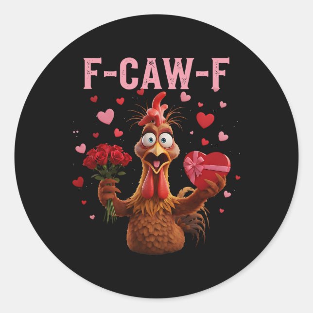 Sticker Rond Coq drôle F-caw-f Saint Valentin Poulet Fcawf (Devant)