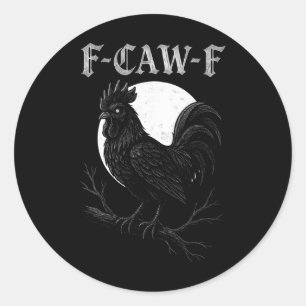 Sticker Rond Coq gothique lune drôle Fcawf poulet Bir