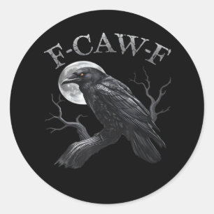 Sticker Rond Corbeau F-Caw-F Oiseau Drôle Lune Rétro Classique