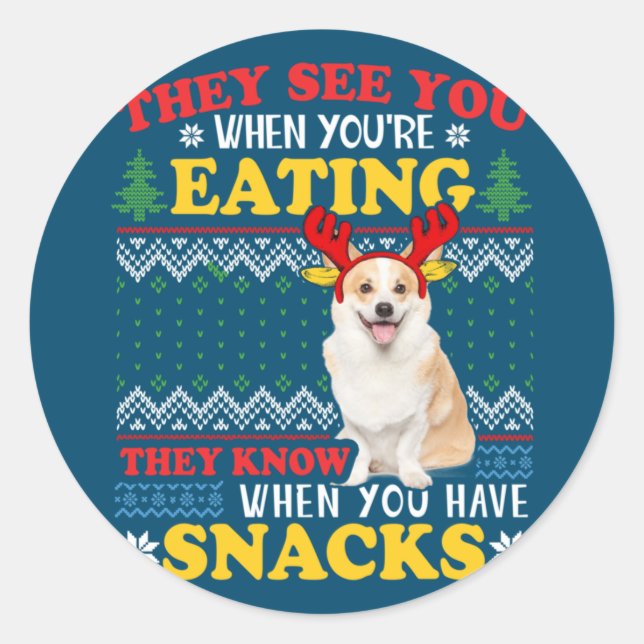 Sticker Rond Corgi Ugly Christmas They See You're Eating Xmas (Devant)