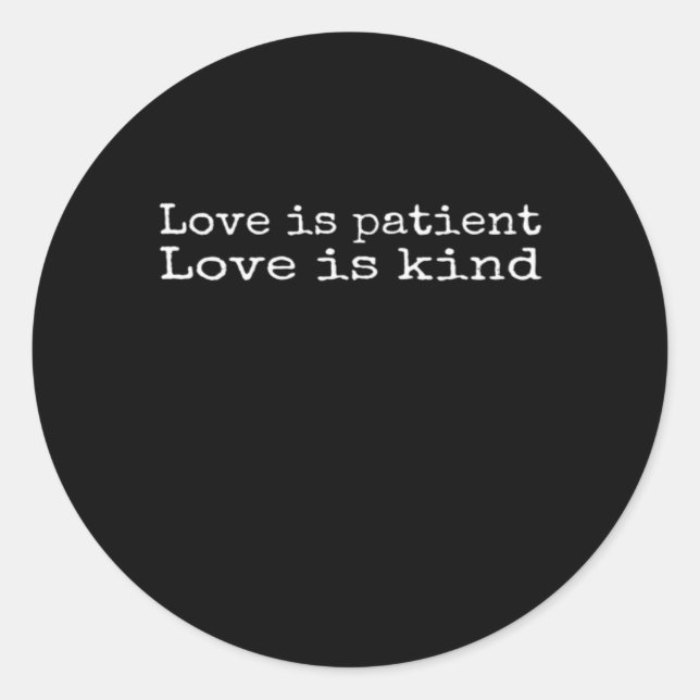 Sticker Rond Corinthians Love Is Patient Love Is Kind Scripture (Devant)