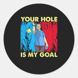Sticker Rond Cornhole Dons Drôle Votre Trou Est Mon Objectif