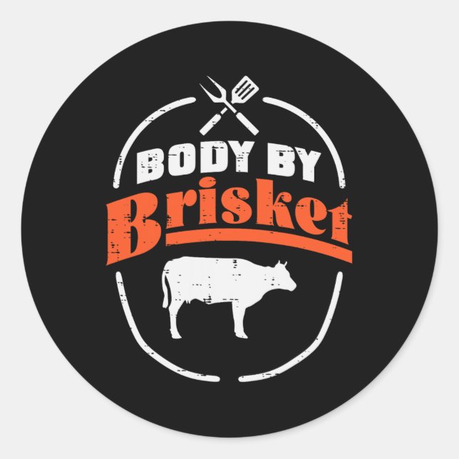 Sticker Rond Corps Par Brisket Funny Bbq Byrbecue Meat Grill Me (Devant)