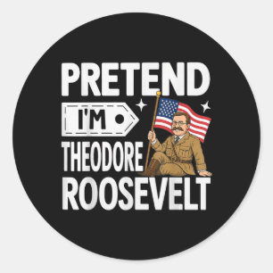 Sticker Rond Costume de Theodore Roosevelt pour Halloween
