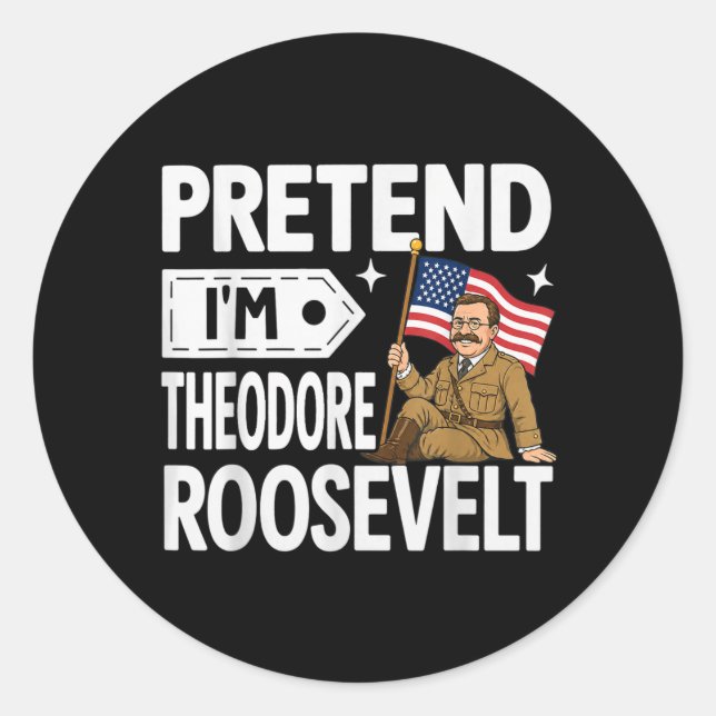 Sticker Rond Costume de Theodore Roosevelt pour Halloween (Devant)
