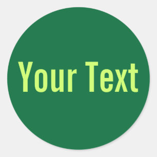 Sticker Rond COULEUR SEULEMENT vert foncé + votre texte