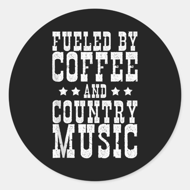 Sticker Rond Country Music &amp; Coffee - Funny Quote Western M (Devant)