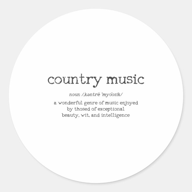 Sticker Rond Country Music Definition Funny Saying Musician Gif (Devant)