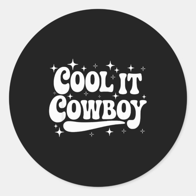 Sticker Rond Country Western Sarcastic Quote Saying Gift Summer (Devant)