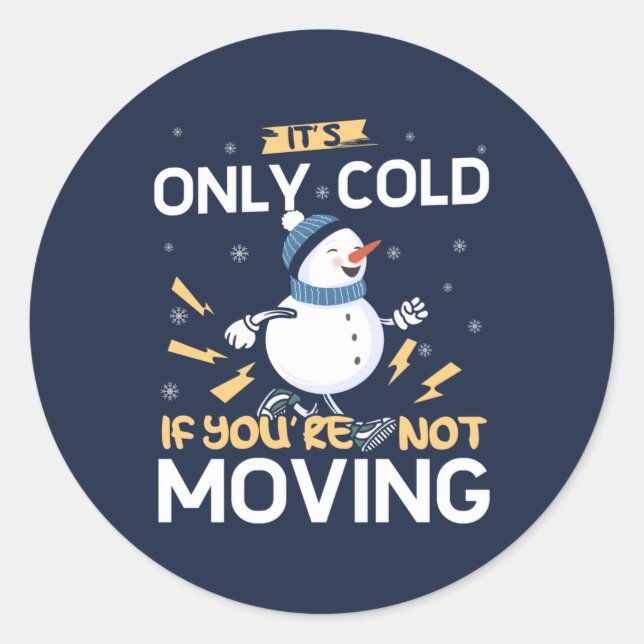 Sticker Rond Coup De Neige - Citation Festive De Snowman (Devant)
