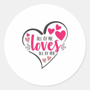 Sticker Rond Couple Art All Of Me Aime Tout Le Monde