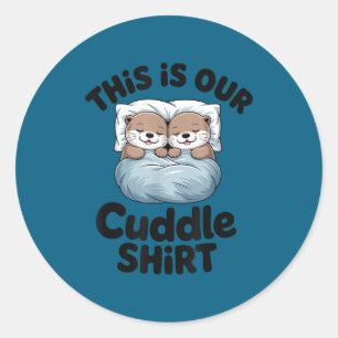 Sticker Rond Couple de loutres mignonnes C'est notre câlin