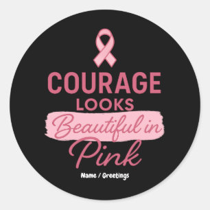 Sticker Rond Courage semble belle dans le cancer du sein rose