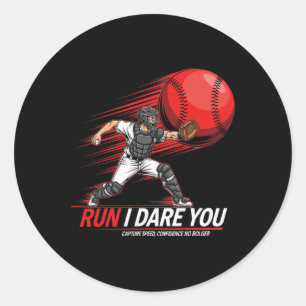 Sticker Rond Coureur Voler Je Vous Ose Vendre Douce Catcher Spo