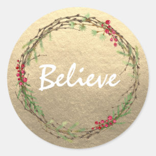 Sticker Rond Couronne de verdure de Noël avec baies Believe Or