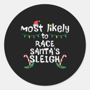 Sticker Rond Course la plus probable Père Noël Sleigh Noël Noël