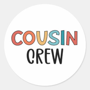 Sticker Rond Cousin Crew Matching Cousins Cute Cadeau
