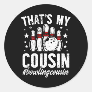 Sticker Rond Cousin De Bowling De Bowler Bowling Cousin - Noir