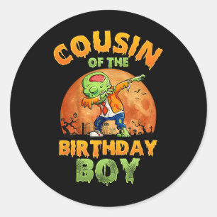 Sticker Rond Cousin De L'Anniversaire Garçon Zombie Maman Hallo