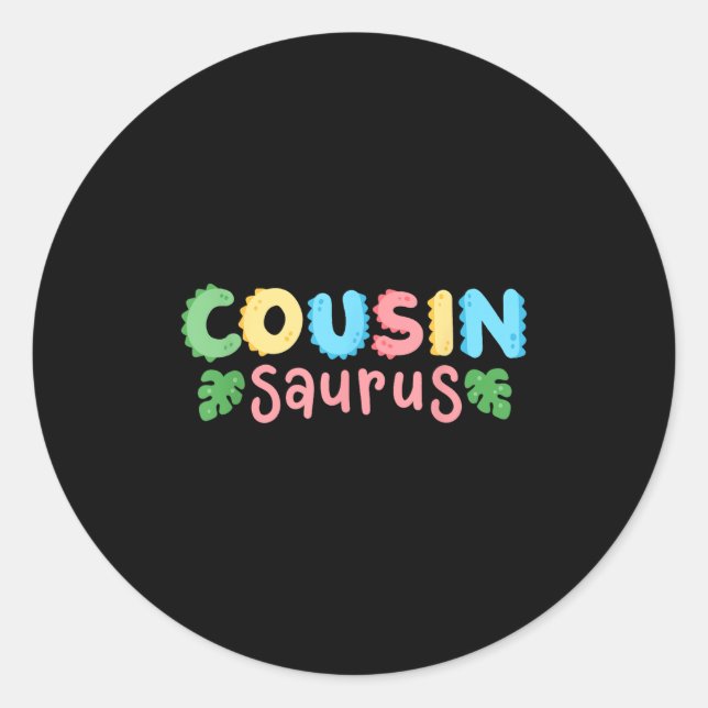 Sticker Rond Cousin Saurus Enfants Dinosaur Anniversaire Famill (Devant)