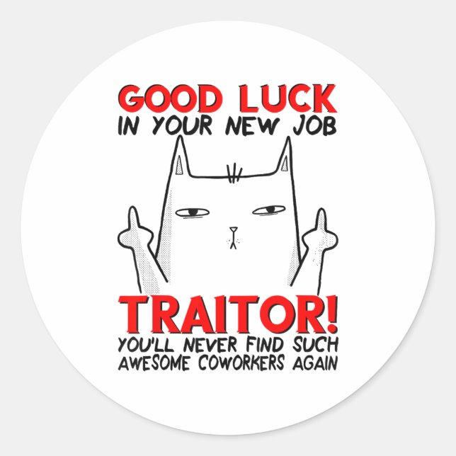 Sticker Rond Coworker Leaving, Quitting Going Away, Job Change, (Devant)