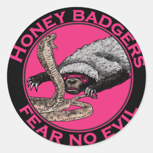 Sticker Rond Crainte pas mal Pink Honey Badger Animal Art