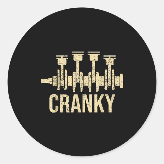 Sticker Rond Cranky Car Engine Crankshaft Lover Mechanics Fathe (Devant)
