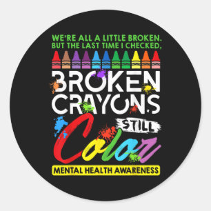 Sticker Rond Crayons cassés Couleur encore Santé mentale S Sens