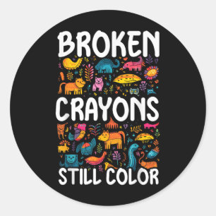 Sticker Rond Crayons cassés Couleur encore Sensibilisation à la