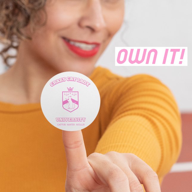 Sticker Rond Crazy Cat Lady University Cat Lady Amoureux des ch (Créateur téléchargé)