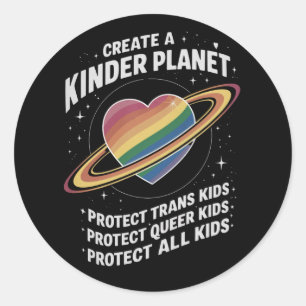 Sticker Rond Créer Une Planète Kinder Pour Les Jeunes LGBTQ