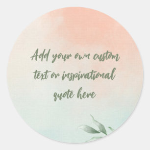 Sticker Rond Créez votre propre devis de motivation aquarelle