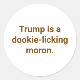 Sticker Rond crétin mangeur de caca Trump Hankamer Artjunkhaus