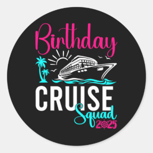 Sticker Rond Croisière d'anniversaire 2025 Famille Groupe Amis 