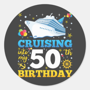 Sticker Rond Croisière Dans Mon 50 Anniversaire