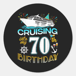 Sticker Rond Croisière Dans Mon 70E Anniversaire Équipement 70e