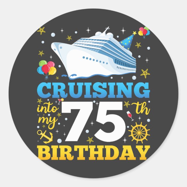 Sticker Rond Croisière Dans Mon 75 Anniversaire (Devant)