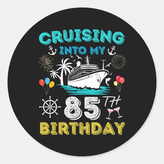 Sticker Rond Croisière Dans Mon 85e anniversaire Croisière 85 A (Devant)