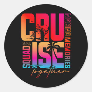 Sticker Rond Croisière en famille 2025 Voyage Vacation Famille 