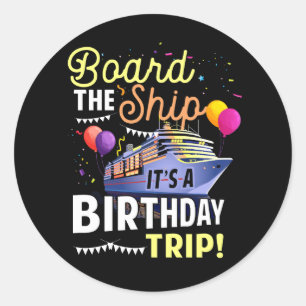 Sticker Rond Croisière Le Navire Son Anniversaire Voyage Vacanc