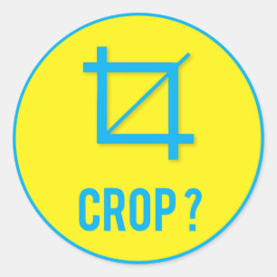 STICKER ROND CROP ?
